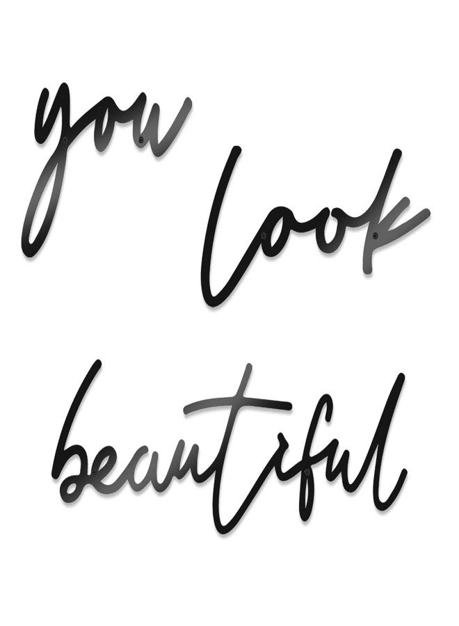 KOYILTD You Look Beautiful Wall Decor Inspirational Wall Decor Black Metal Wall Art Women Bathroom Decoration Aesthetic Room Decor for Home Bathroom Bedroom Living Room (Relaxing) - Image 1